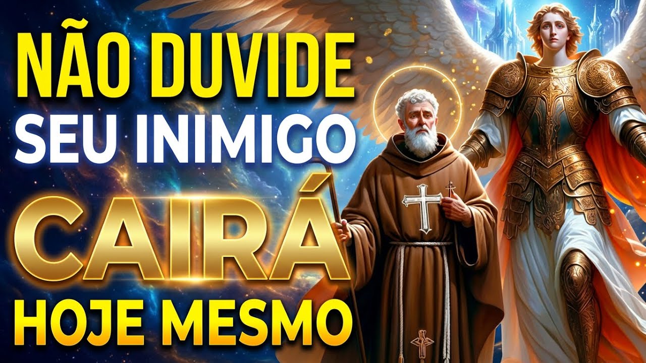 🔴 Seu inimigo cairá na própria armadilha HOJE — São Bento e o Arcanjo Miguel