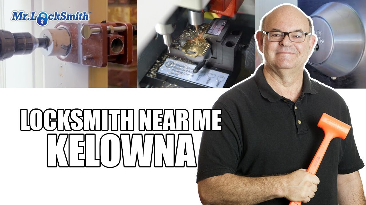Locksmith Near Me Kelowna | Mr. Locksmith Kelowna
