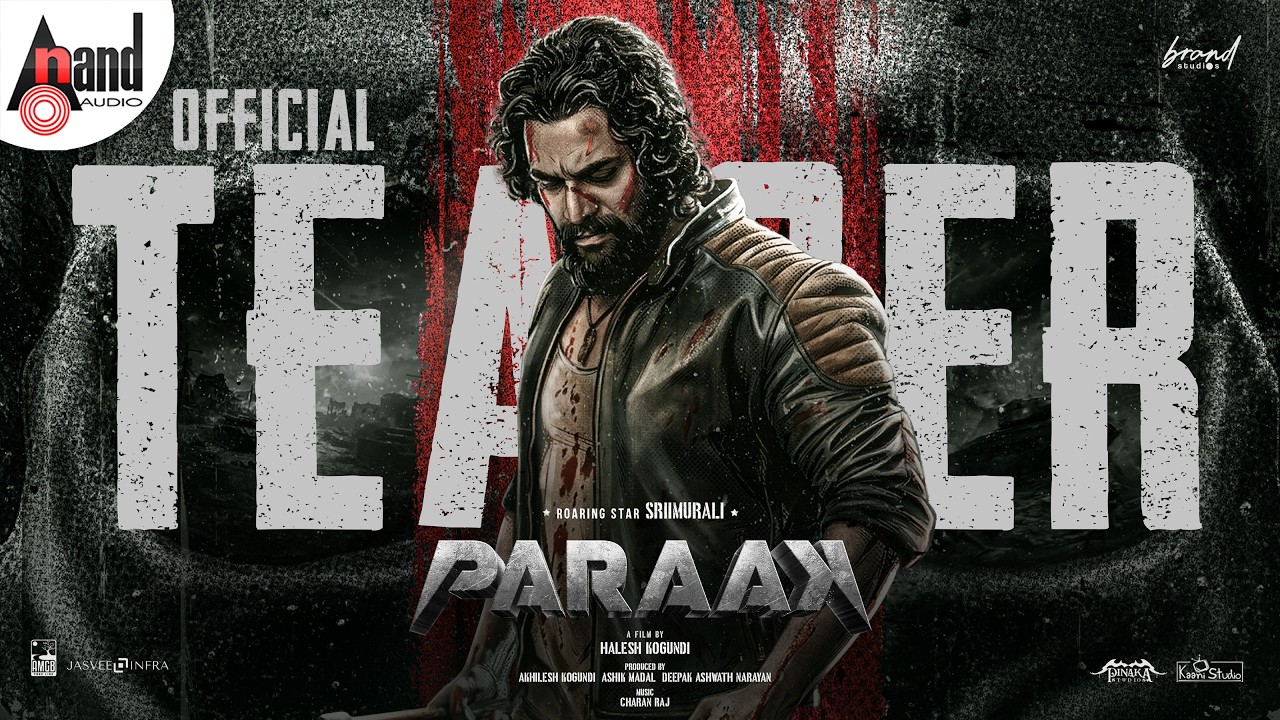 PARAAK | Official Teaser | SRIIMURALI | HALESH KOGUNDI | CHARAN RAJ | BRAND STUDIOS