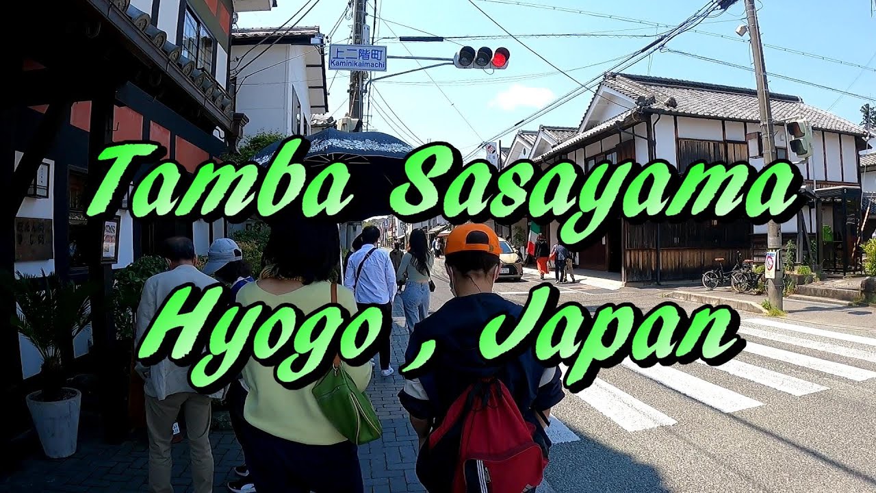 [GoPro] Tamba Sasayama Town, Hyogo, Japan 丹波篠山