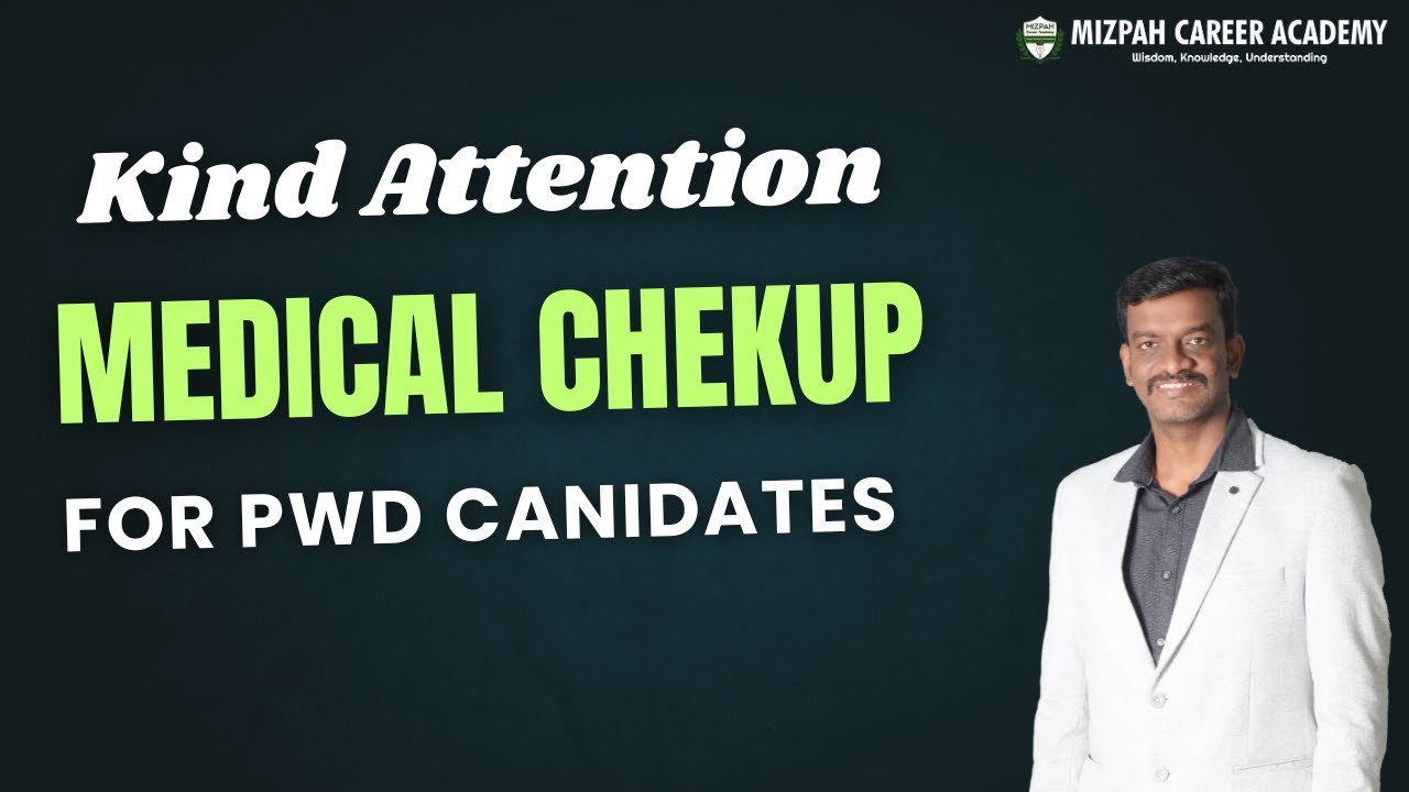 Kind Attention to PWD Candidates - Medical Check Up at Rajiv Gandhi Govt Hospital