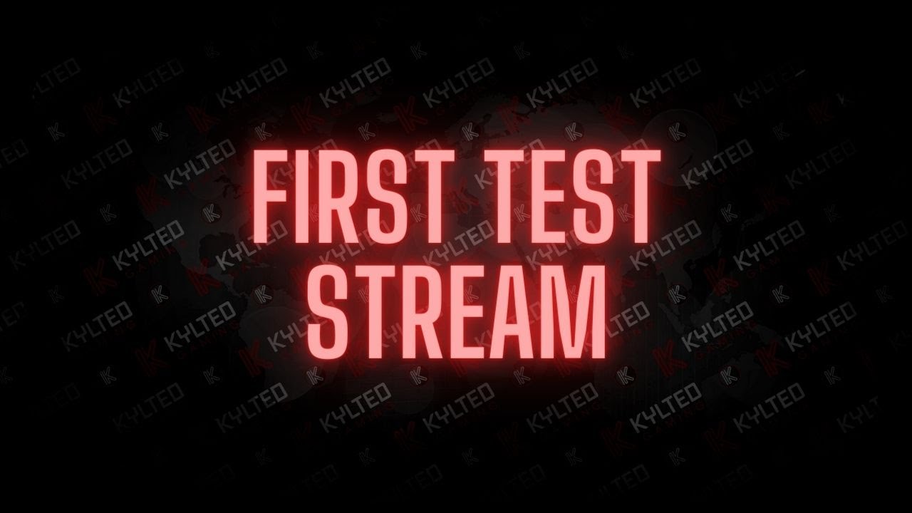 First Test Stream