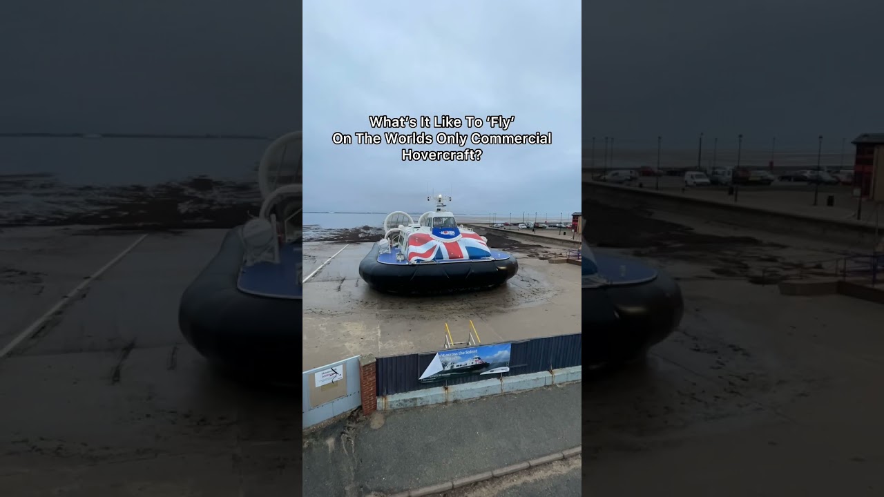 Hovercraft! Riding On The Worlds Only Commercial Hovercraft from the Isle of Wight to Portsmouth!