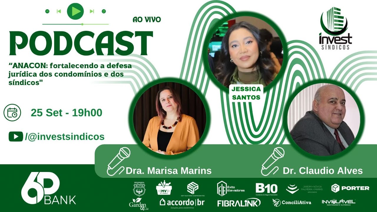 #EP28 - 3ª Temp - ANACON: fortalecendo a defesa jurídica dos condomínios e dos síndicos