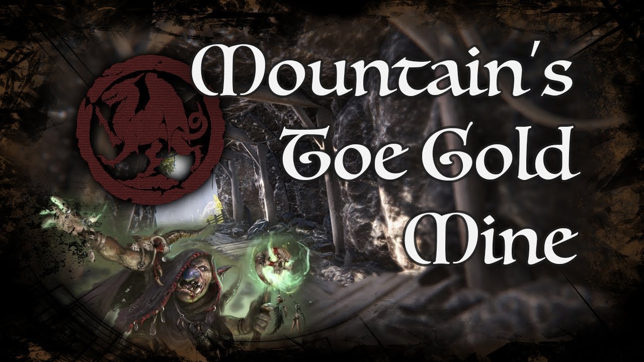 D&D Ambience - [DIP] - Mountain's Toe Gold Mine