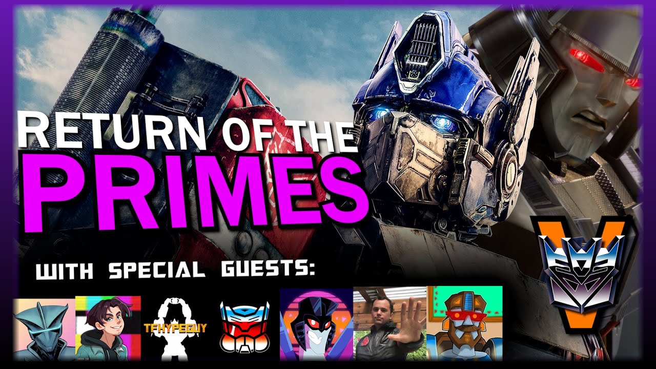RETURN OF THE PRIMES | A TRANSFORMERS Complete Retrospective - 5