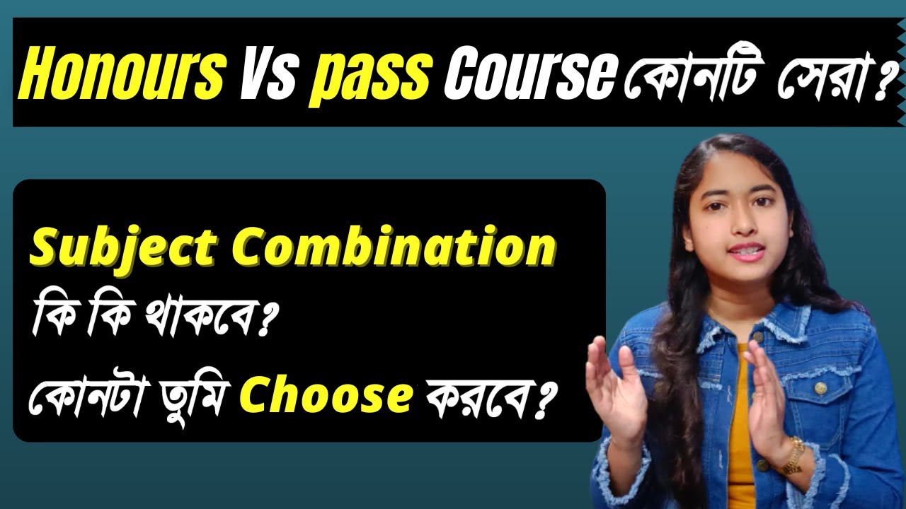 Honours vs pass Course Which Is Best For Graduation | College Admission 2022 | Pass vs Honours |
