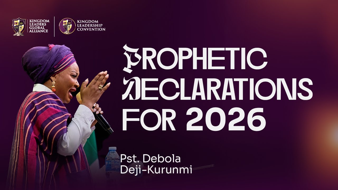 Пророческие заявления на 2026 год | Пастор Дебола Деджи-Курунми | KLC 2025, День 2