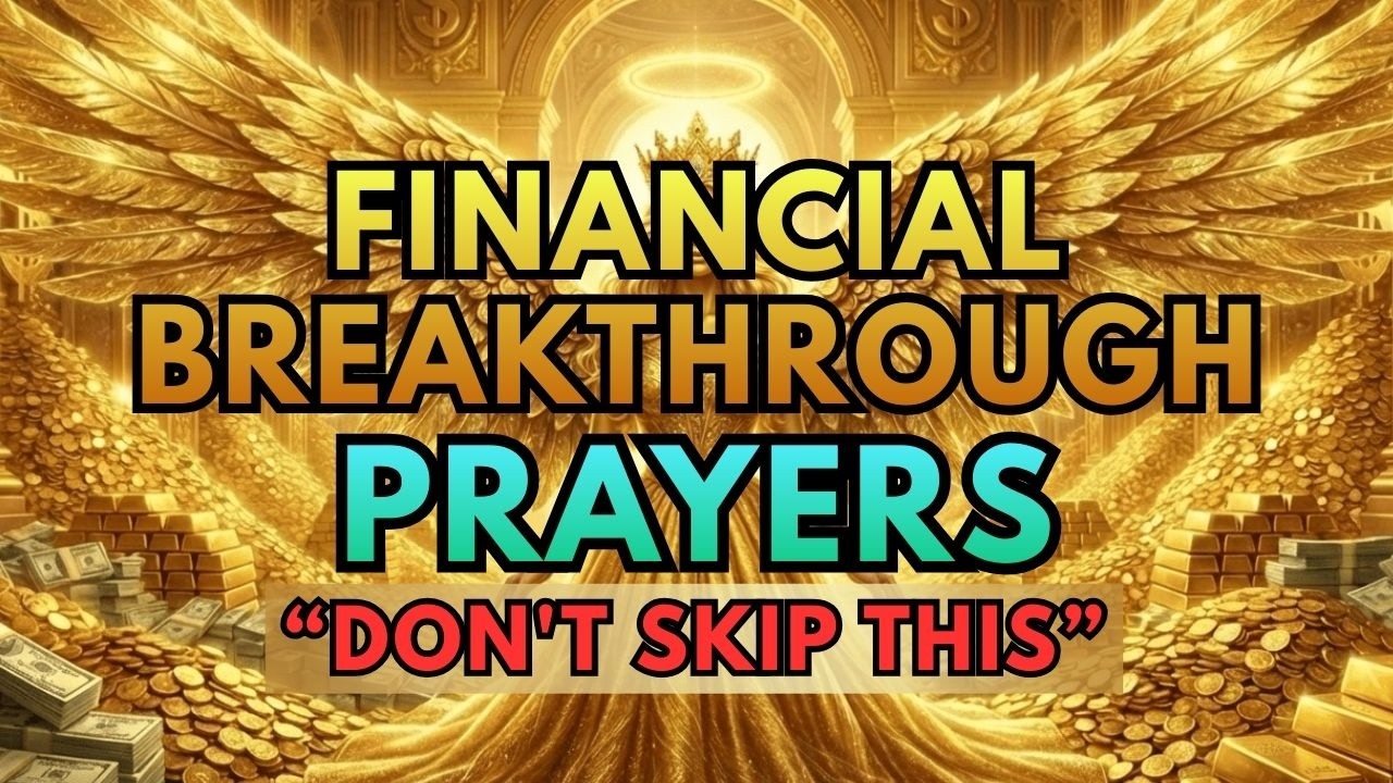 Most Powerful Prayers for Financial Breakthrough with Psalms