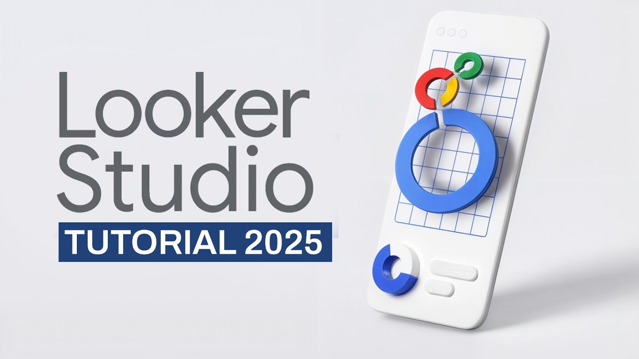 📊 📈 Учебное пособие по Looker Studio для начинающих 2025