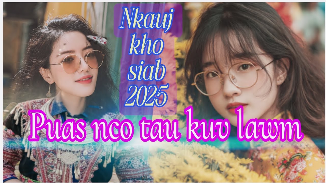 New music hmong//Koj puas nco tau kuv lawm 2025//Nkauj kho siab2025