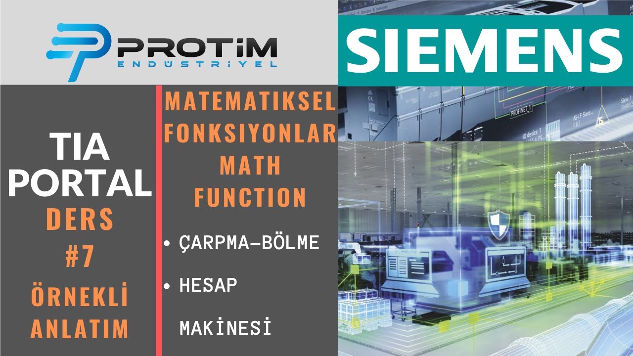TIA PORTAL PLC PROGRAMLAMA DERS #7 | MATEMATİKSEL FONKSİYONLAR | SIEMENS