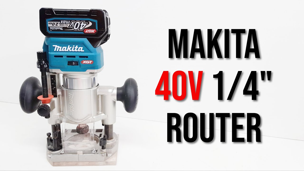 Обзор маршрутизатора Makita 40 В | Маршрутизатор Makita 40 В против маршрутизатора Makita 18 В пр...