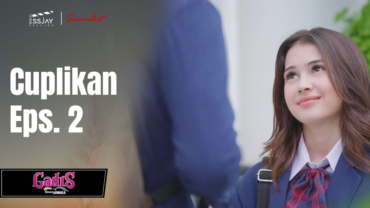 GADIS TITISAN JAWARA | Cuplikan Eps. 2