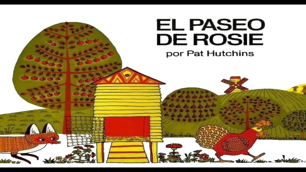 El Paseo De Rosie por Pat Hutchins - con la Maestra Abuelita #cuentosparaniños #cuentosinfantiles