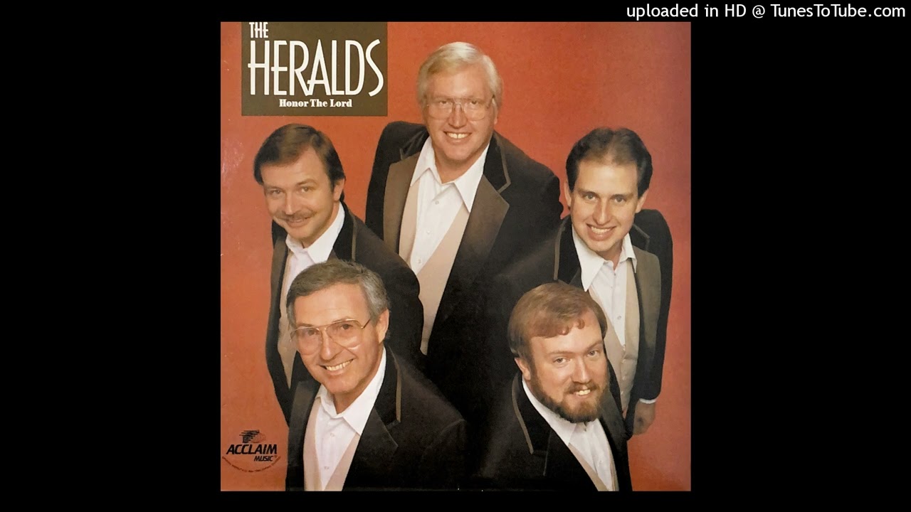 People Need the Lord - The Heralds