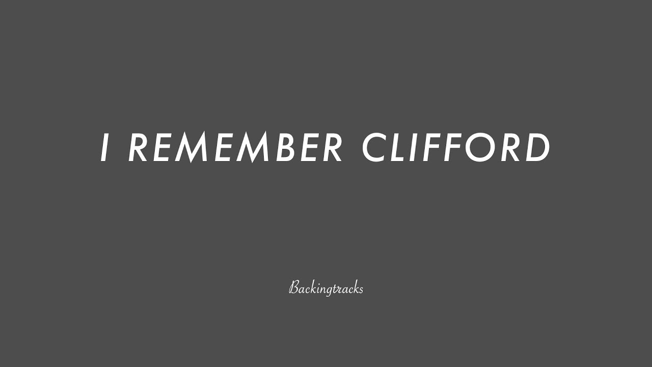 I Remember Clifford chord progression - Jazz Backing Track Play Along The Real Book