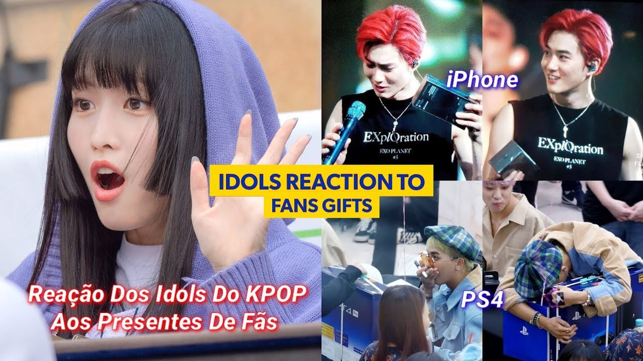 Reação Dos Idols Do KPOP A Presentes De Fãs