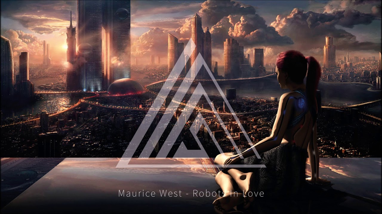 Maurice West - Robots In Love