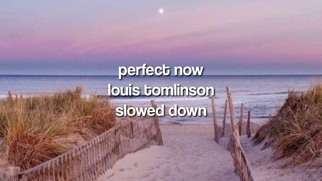 perfect now ♡ slowed
