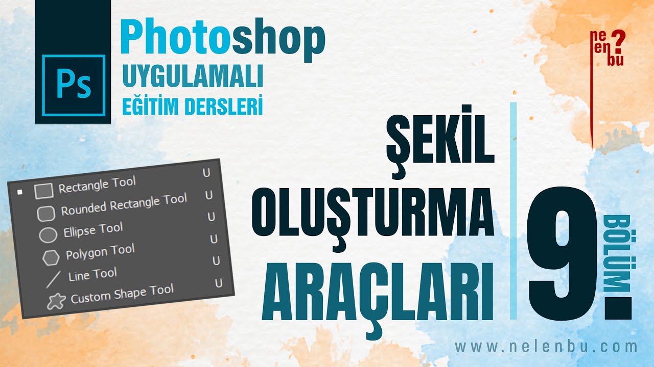 Şekil Oluşturma Araçları - Photoshop Dersleri