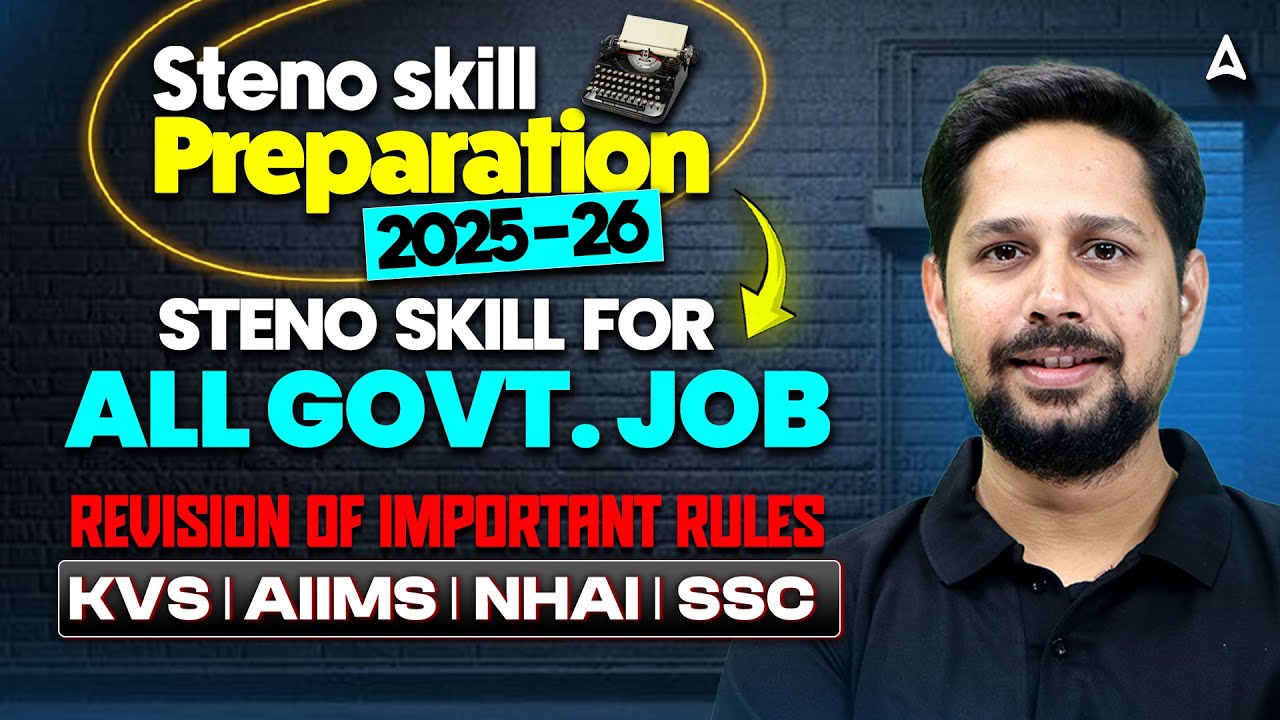 Steno Skill Test 2025-26 | Revision of Important Rule | Steno for SSC, KVS, AIIMS & NHAI | Rudra Sir