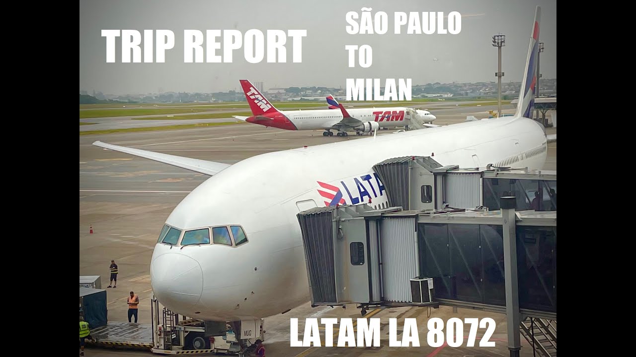 TRIP REPORT SÃO PAULO X MILAN MALPENSA