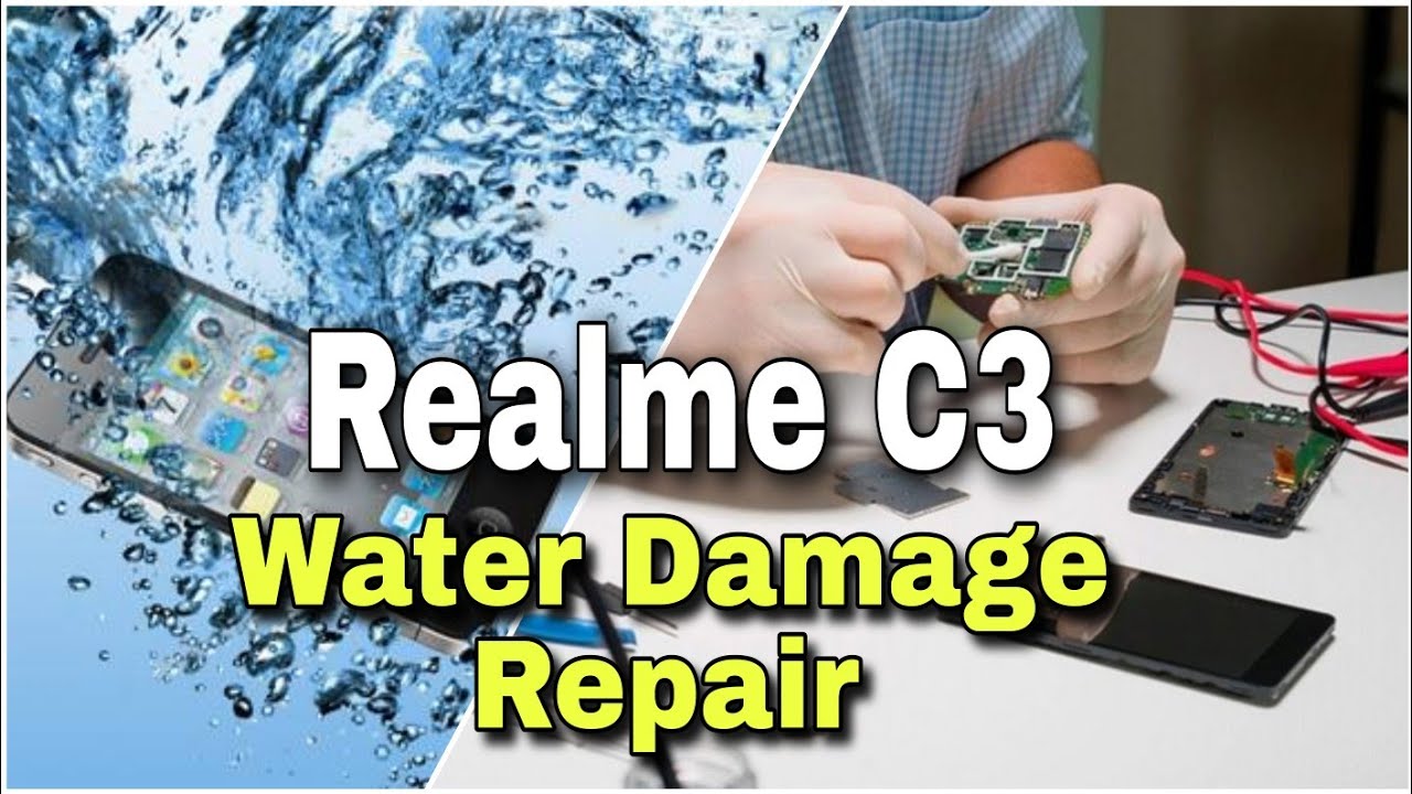 Realme C3 Water Damage Repair | Water Damage Solutions | Realme C3 Repair