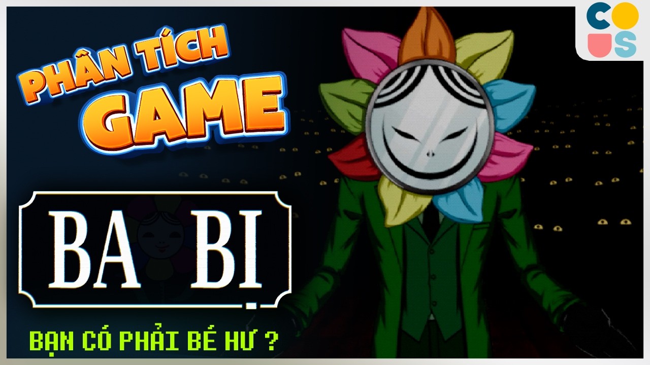 Ph&acirc;n T&iacute;ch Game: Ba bị - C&oacute; thể n&oacute;i đ&acirc;y l&agrave; game Việt Nam đỉnh nhất 2026