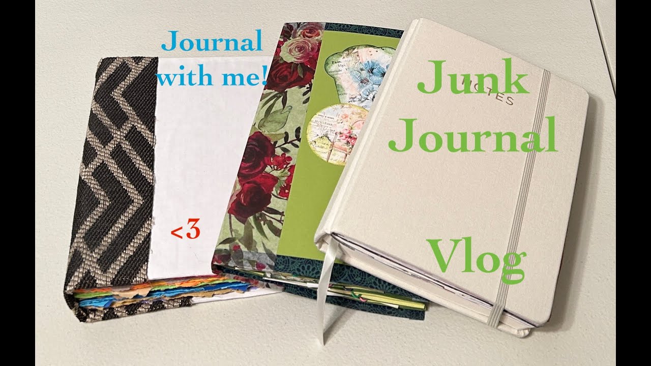 Junk Journals! || Vlog