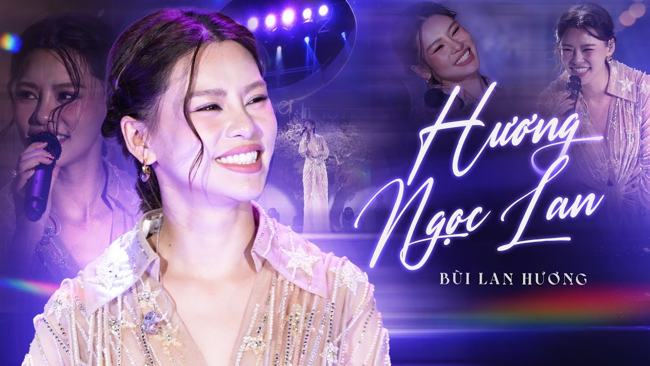 Hương Ngọc Lan - Bùi Lan Hương (Bản Đẹp 4K) | Live Concert Chị Đẹp 2025