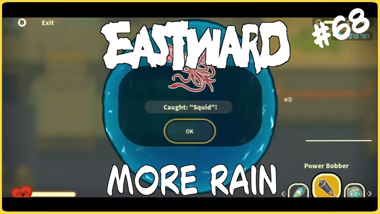 Eastward Ep68 more rain