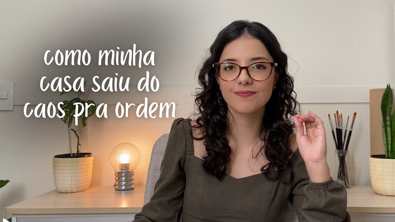 Como eu deixei a minha casa organizada