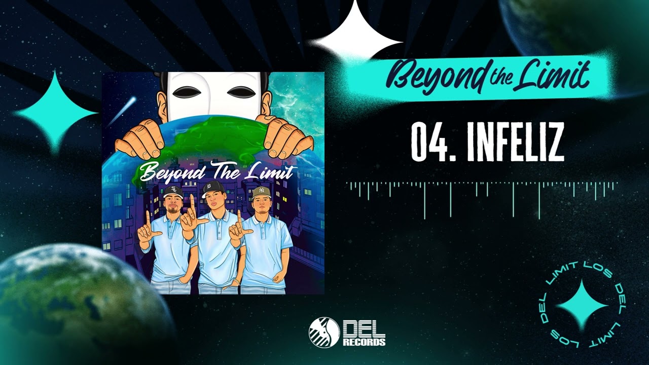 Infeliz - Los Del Limit - DEL Records 2022