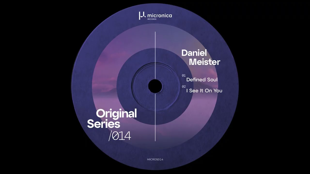 Daniel Meister - Defined Soul [MICROS014]