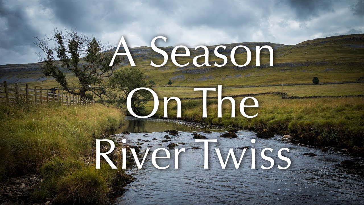 A Season Fishing The River Twiss