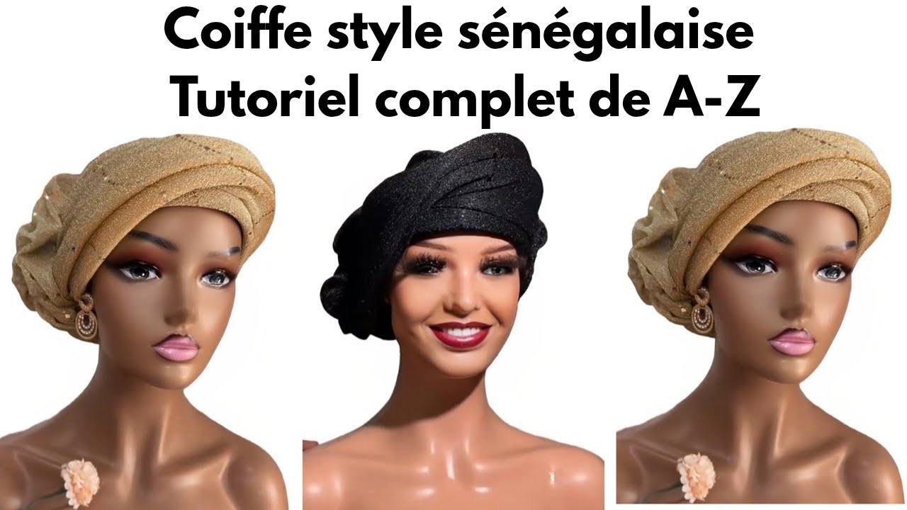 coiffe style sénégalaise tutoriel complet
