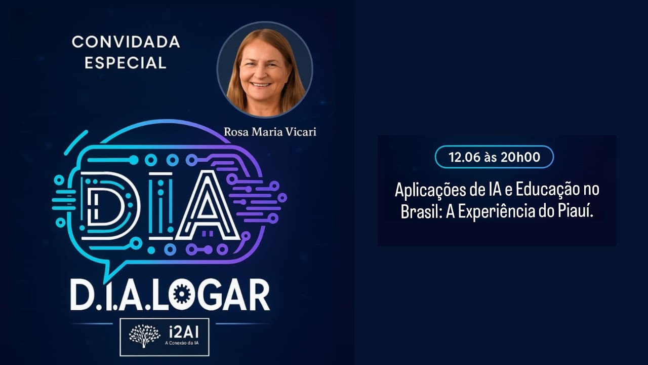 D.I.A.LOGAR - Aplicações de IA e Educação no Brasil: a experiência do Piauí