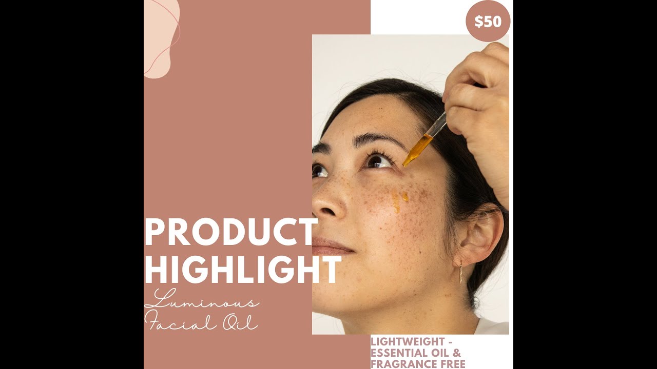 Luminous Facial Oil
