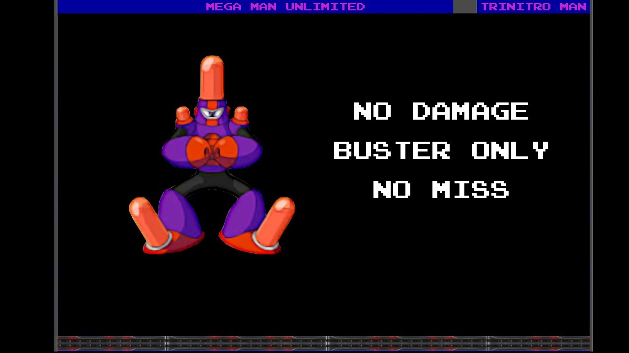 Mega Man Unlimited - Trinitro Man (Buster Only, No Miss, No Damage)
