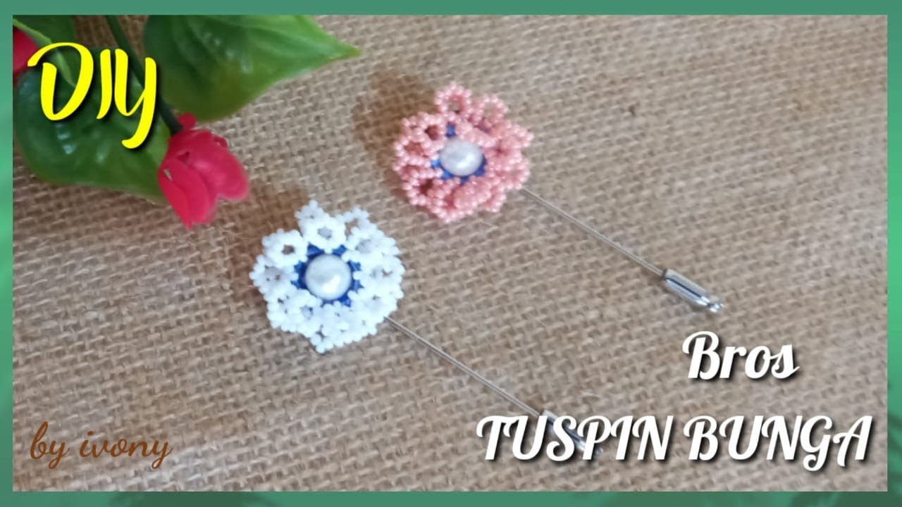 Cara Membuat Bros Tuspin / Tutorial Membuat Tuspin Bunga Kekinian /How To Make Brooch Pin Flower