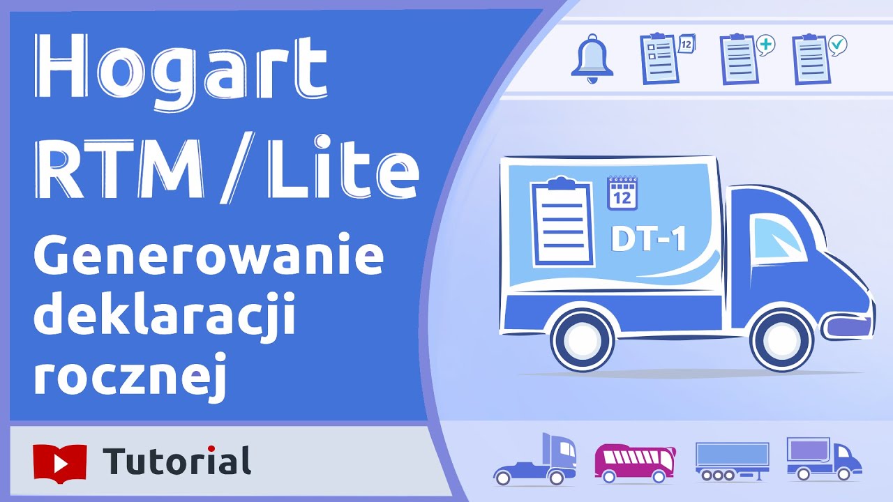 09  Hogart RTM Generowanie deklaracji rocznej DT-1.