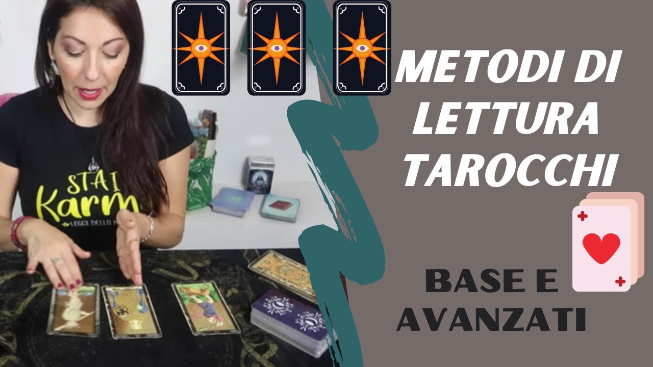Metodi Lettura Tarocchi (base e avanzati)