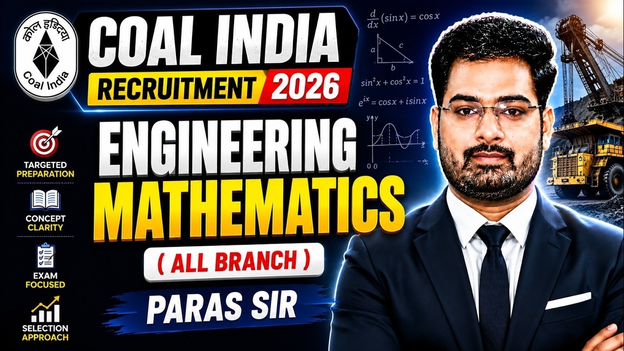 Coal India Exam 2026 | Engineering Mathematics | Crash Course for All Branch