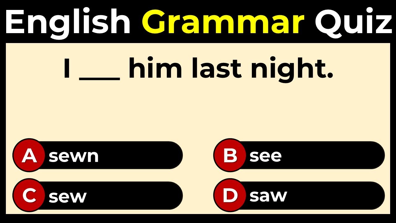 Mixed English Grammar Quiz: Can You Score 10/10?