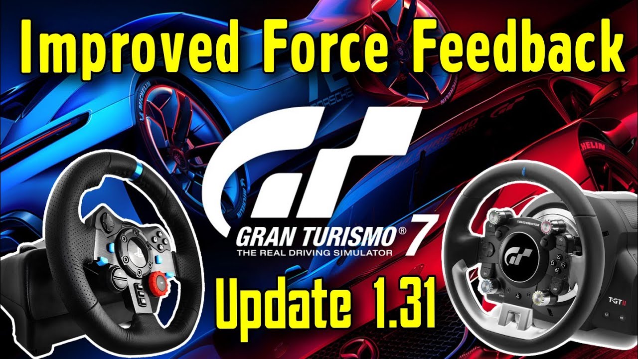 Воспользуйтесь преимуществами обратной связи вашего руля — значительные улучшения в обновлении GT...