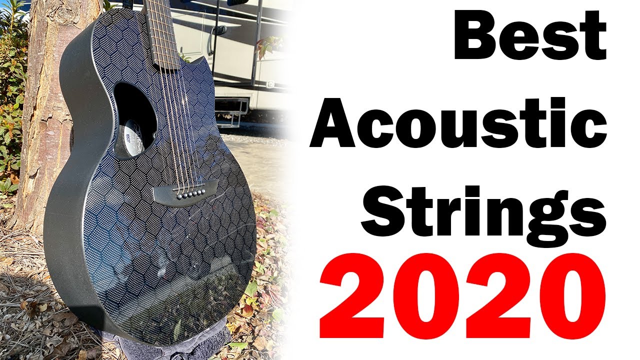 Best Acoustic Guitar Strings 2020 - For Dylan Talks Tone's Carbon Fiber McPherson