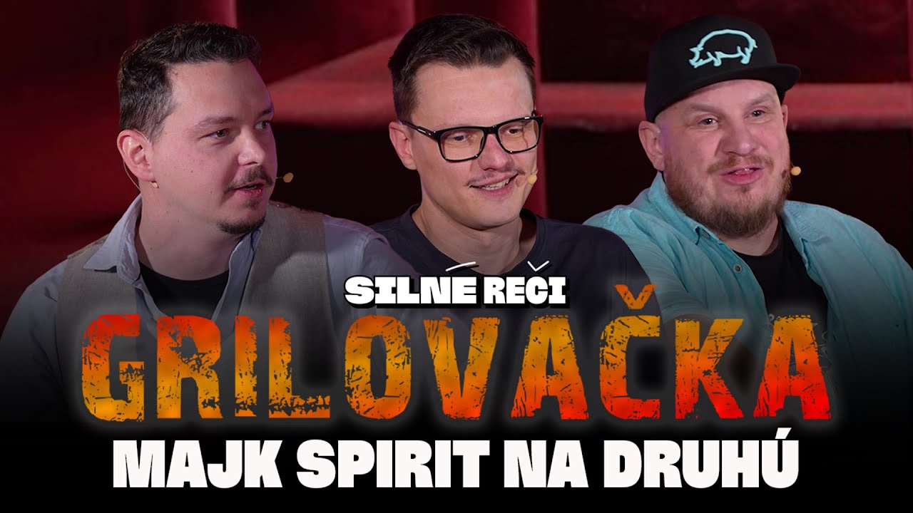Grilovačka #51 - Majk Spirit versus Majk Spirit