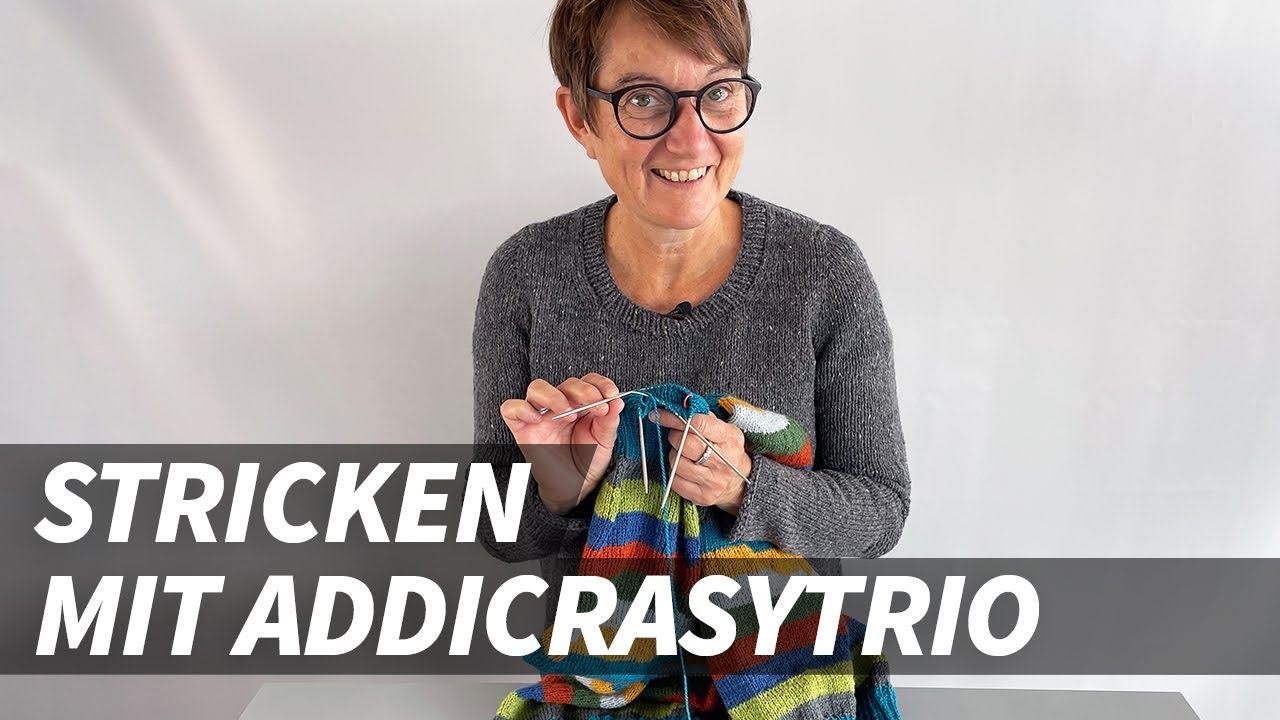 Ganz einfach kleine Runden stricken mit addiCraSyTrio &ndash; ideal zum Socken stricken