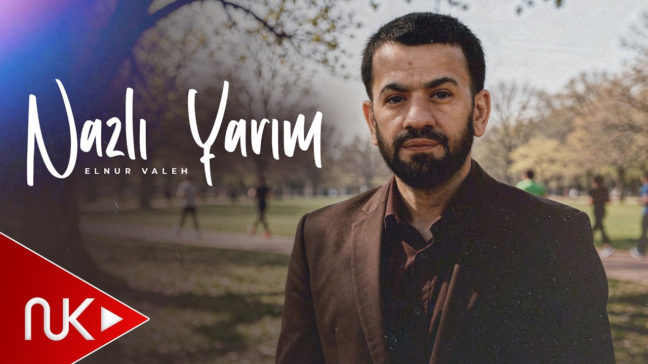 Elnur Valeh - Nazli Yarim 2026 (Solo Version)